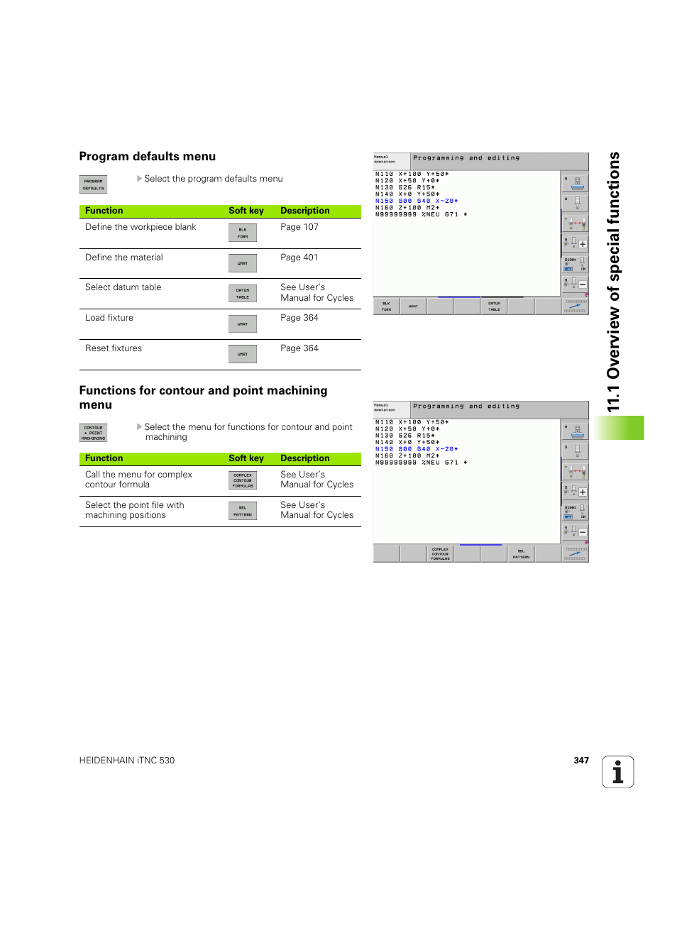 Program defaults menu, Functions for contour and point machining menu, 1 ov erview of special functions | HEIDENHAIN iTNC 530 (34049x-08) ISO programming User Manual | Page 347 / 654