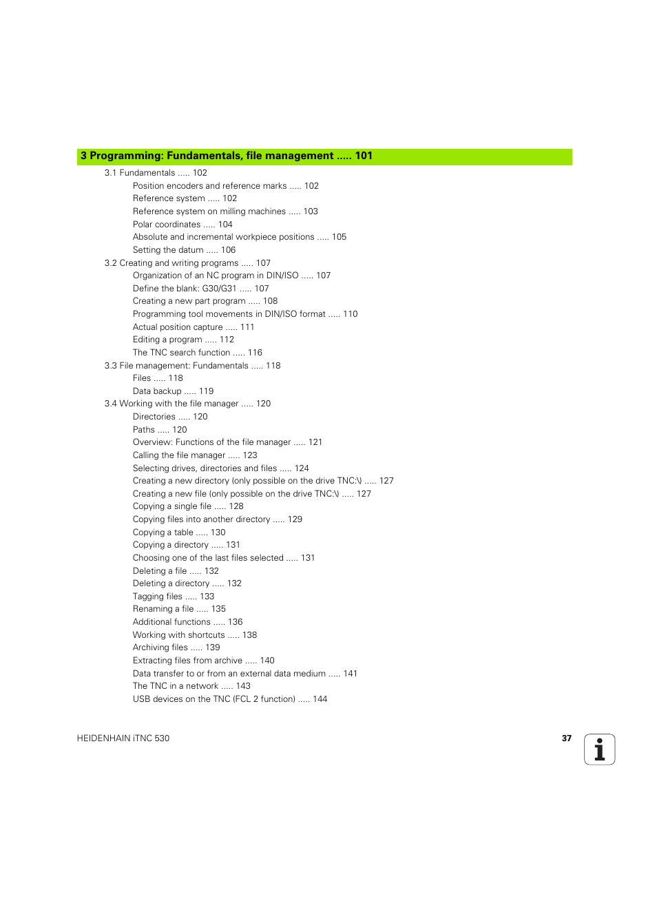 3 programming: fundamentals, file management | HEIDENHAIN iTNC 530 (34049x-08) ISO programming User Manual | Page 37 / 654