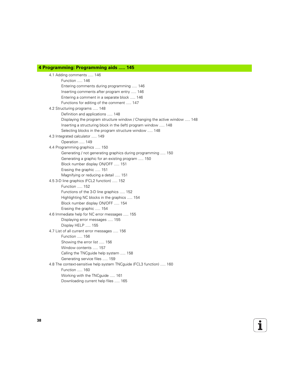 4 programming: programming aids | HEIDENHAIN iTNC 530 (34049x-08) ISO programming User Manual | Page 38 / 654