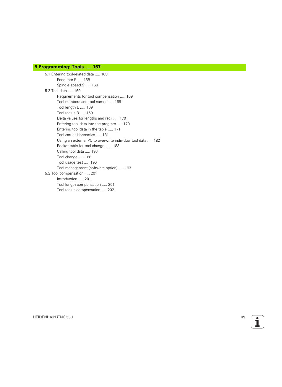 5 programming: tools | HEIDENHAIN iTNC 530 (34049x-08) ISO programming User Manual | Page 39 / 654