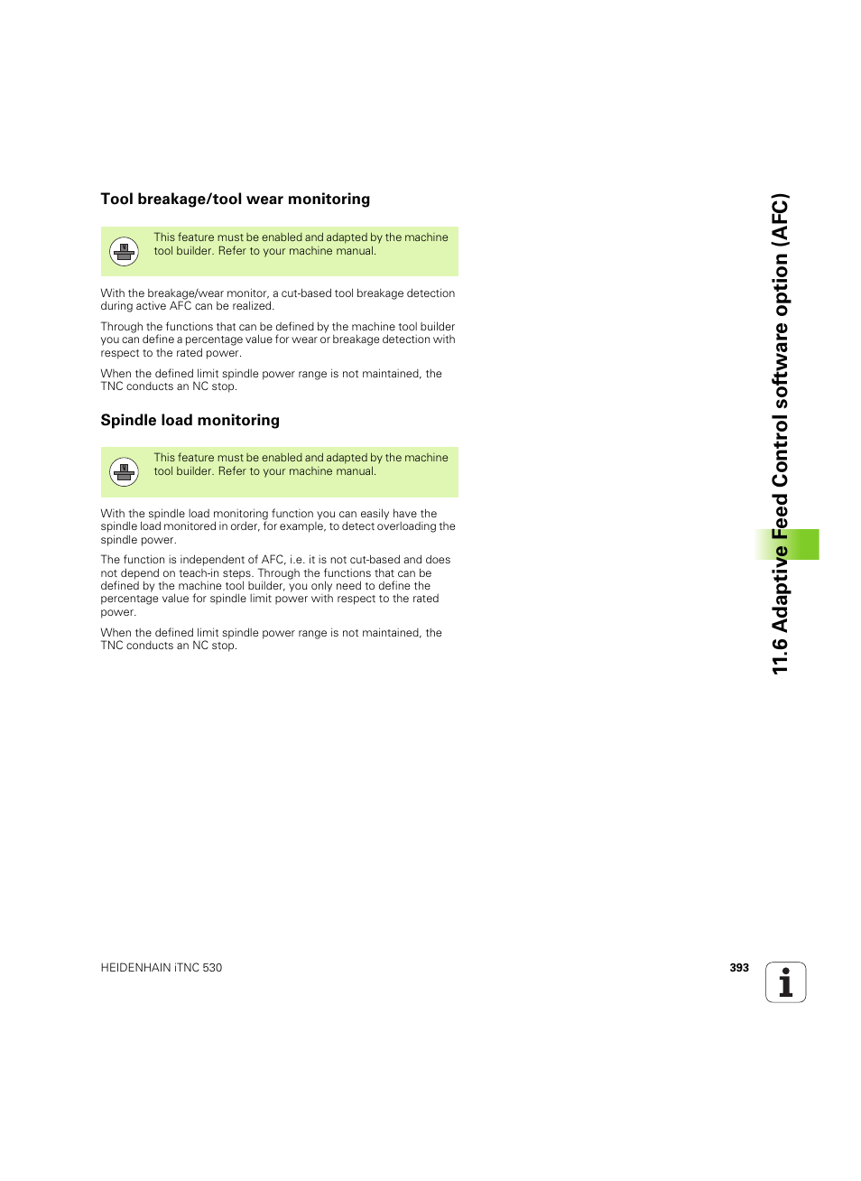 Tool breakage/tool wear monitoring, Spindle load monitoring, See "tool | Load (see "spindle load monitoring | HEIDENHAIN iTNC 530 (34049x-08) ISO programming User Manual | Page 393 / 654