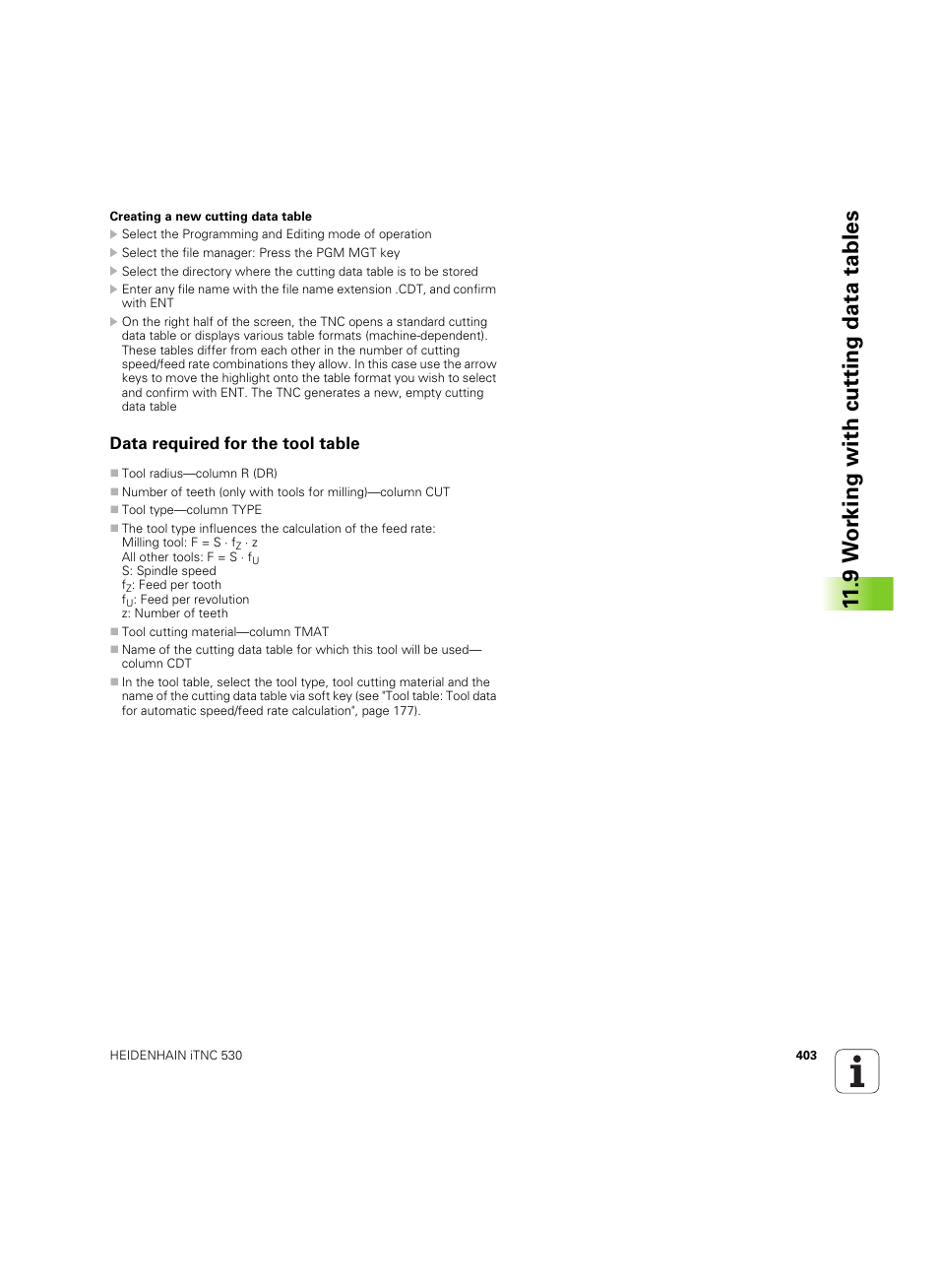 Data required for the tool table, 9 w o rk ing with cut ting data tables | HEIDENHAIN iTNC 530 (34049x-08) ISO programming User Manual | Page 403 / 654