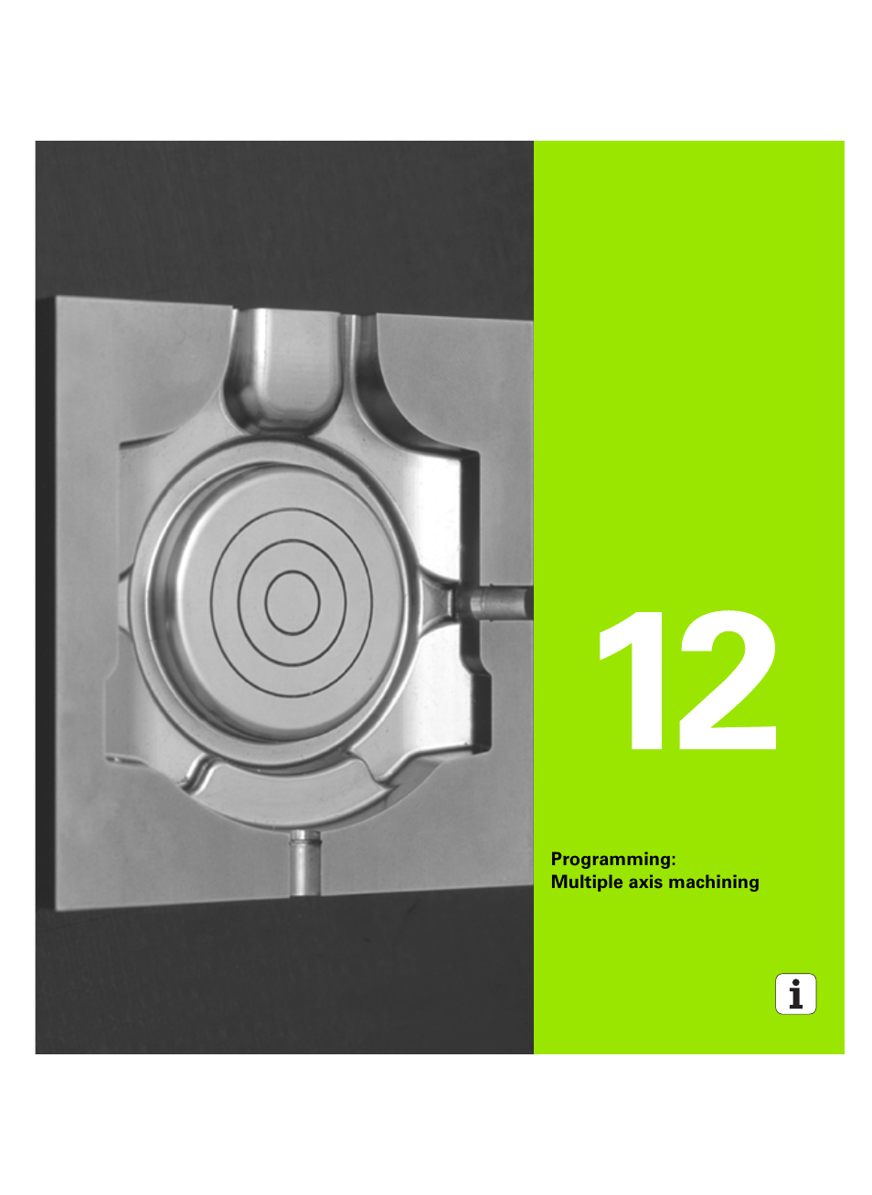 Programming: multiple axis machining, 12 programming: multiple axis machining | HEIDENHAIN iTNC 530 (34049x-08) ISO programming User Manual | Page 407 / 654