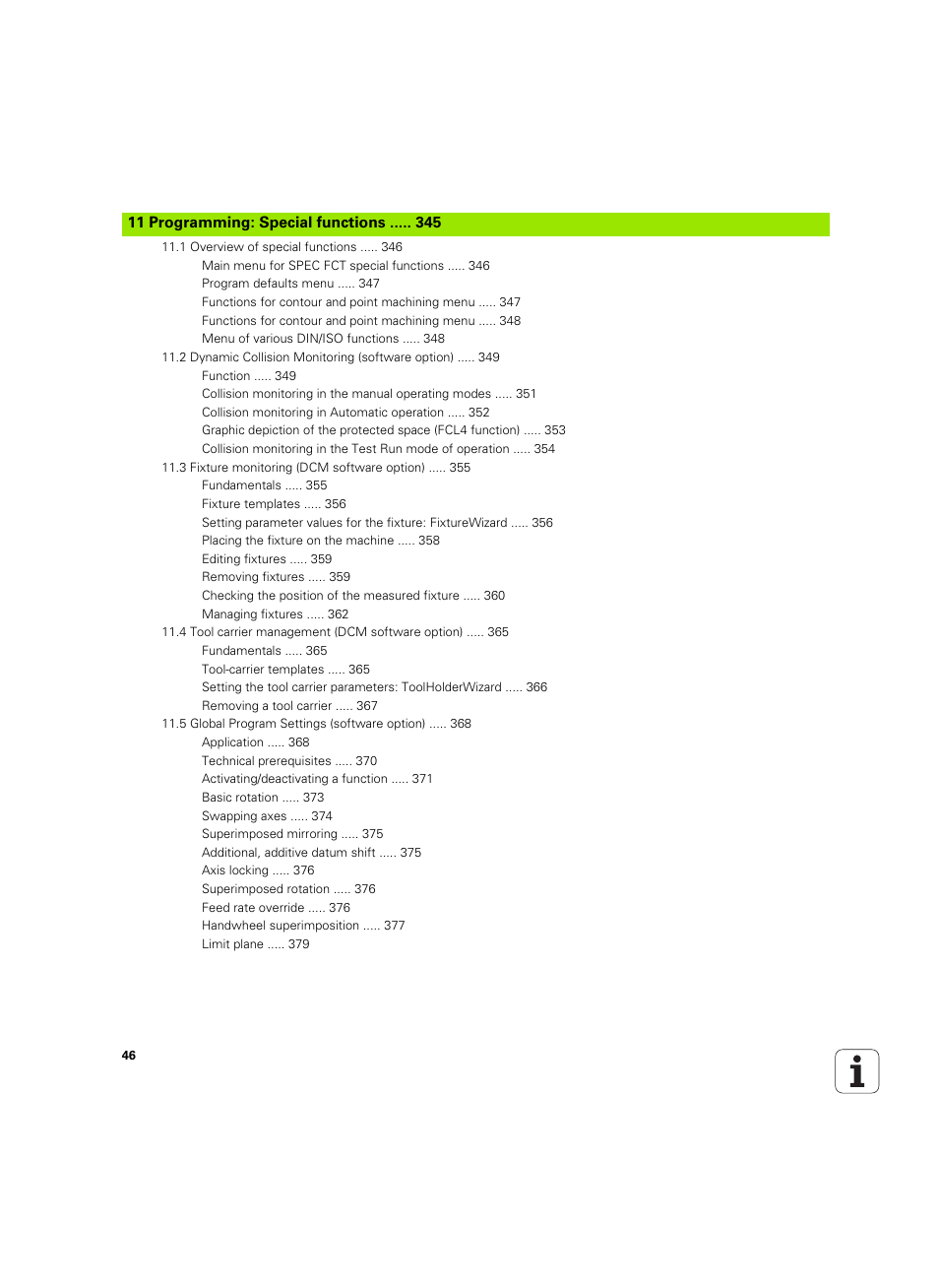 11 programming: special functions | HEIDENHAIN iTNC 530 (34049x-08) ISO programming User Manual | Page 46 / 654
