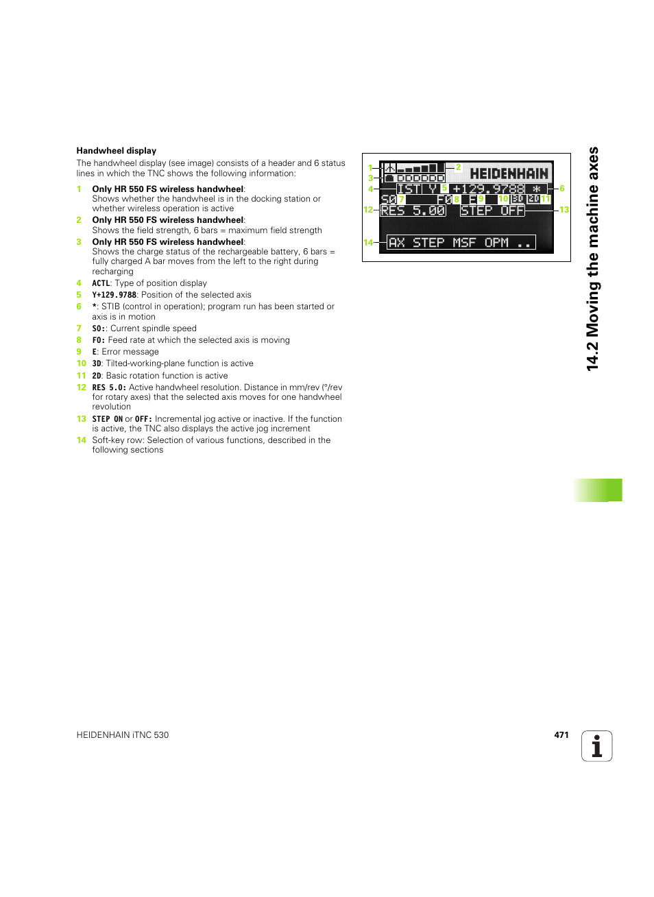 2 mo ving the mac h ine ax es | HEIDENHAIN iTNC 530 (34049x-08) ISO programming User Manual | Page 471 / 654