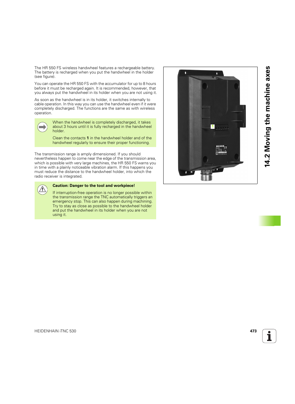 2 mo ving the mac h ine ax es | HEIDENHAIN iTNC 530 (34049x-08) ISO programming User Manual | Page 473 / 654
