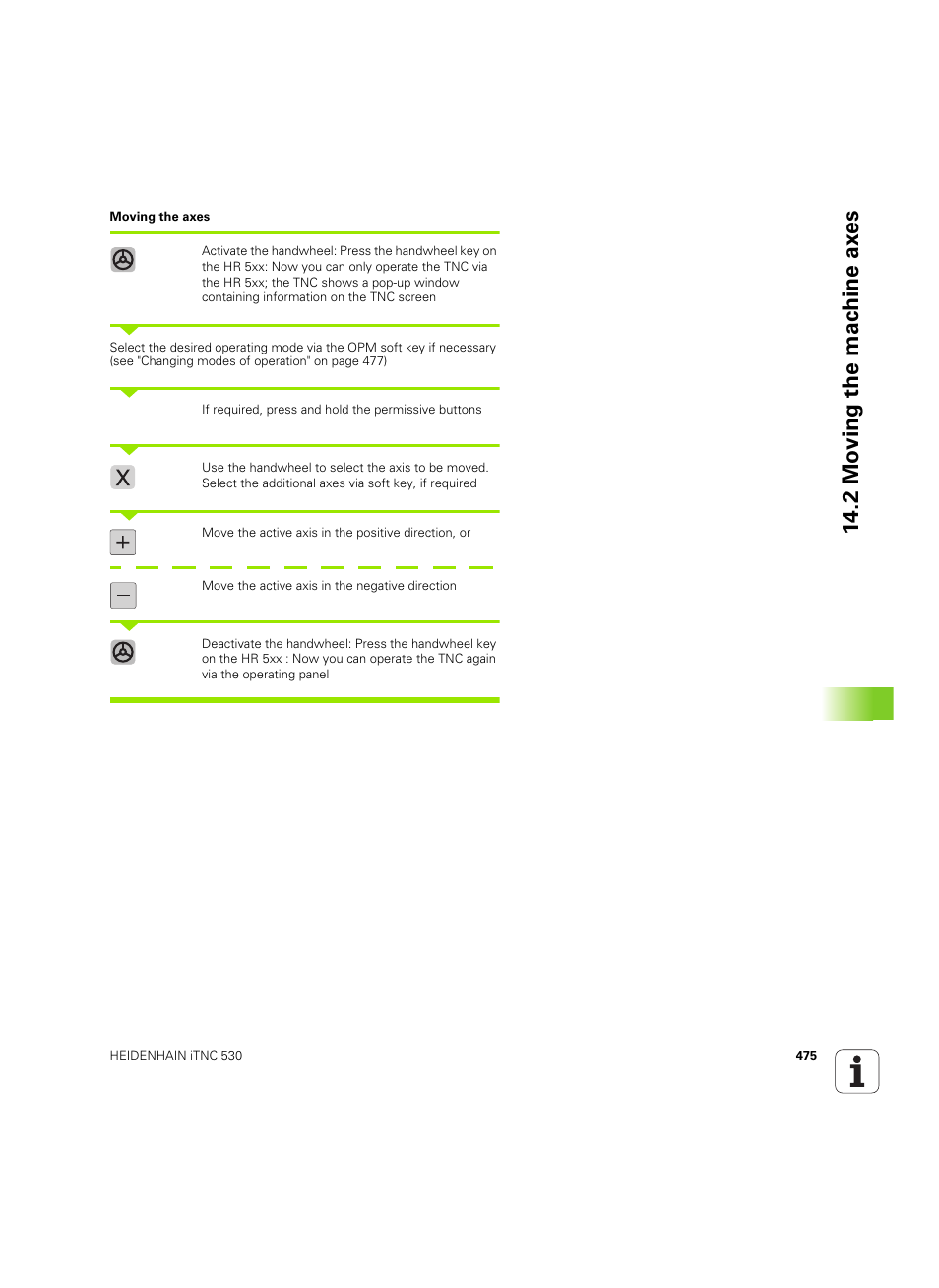 2 mo ving the mac h ine ax es | HEIDENHAIN iTNC 530 (34049x-08) ISO programming User Manual | Page 475 / 654