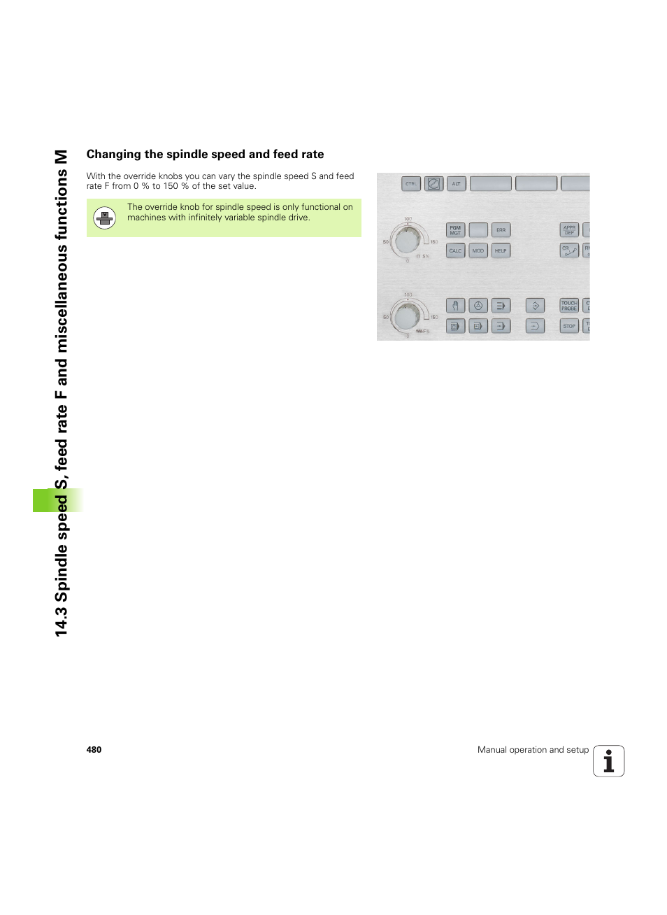 Changing the spindle speed and feed rate | HEIDENHAIN iTNC 530 (34049x-08) ISO programming User Manual | Page 480 / 654