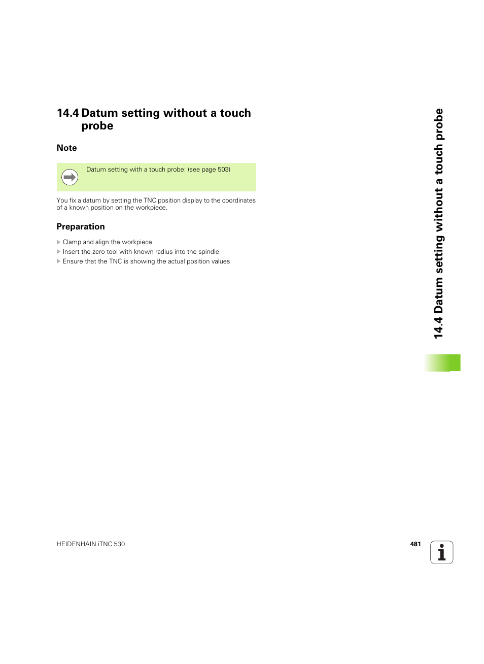 4 datum setting without a touch probe, Note, Preparation | Note preparation | HEIDENHAIN iTNC 530 (34049x-08) ISO programming User Manual | Page 481 / 654