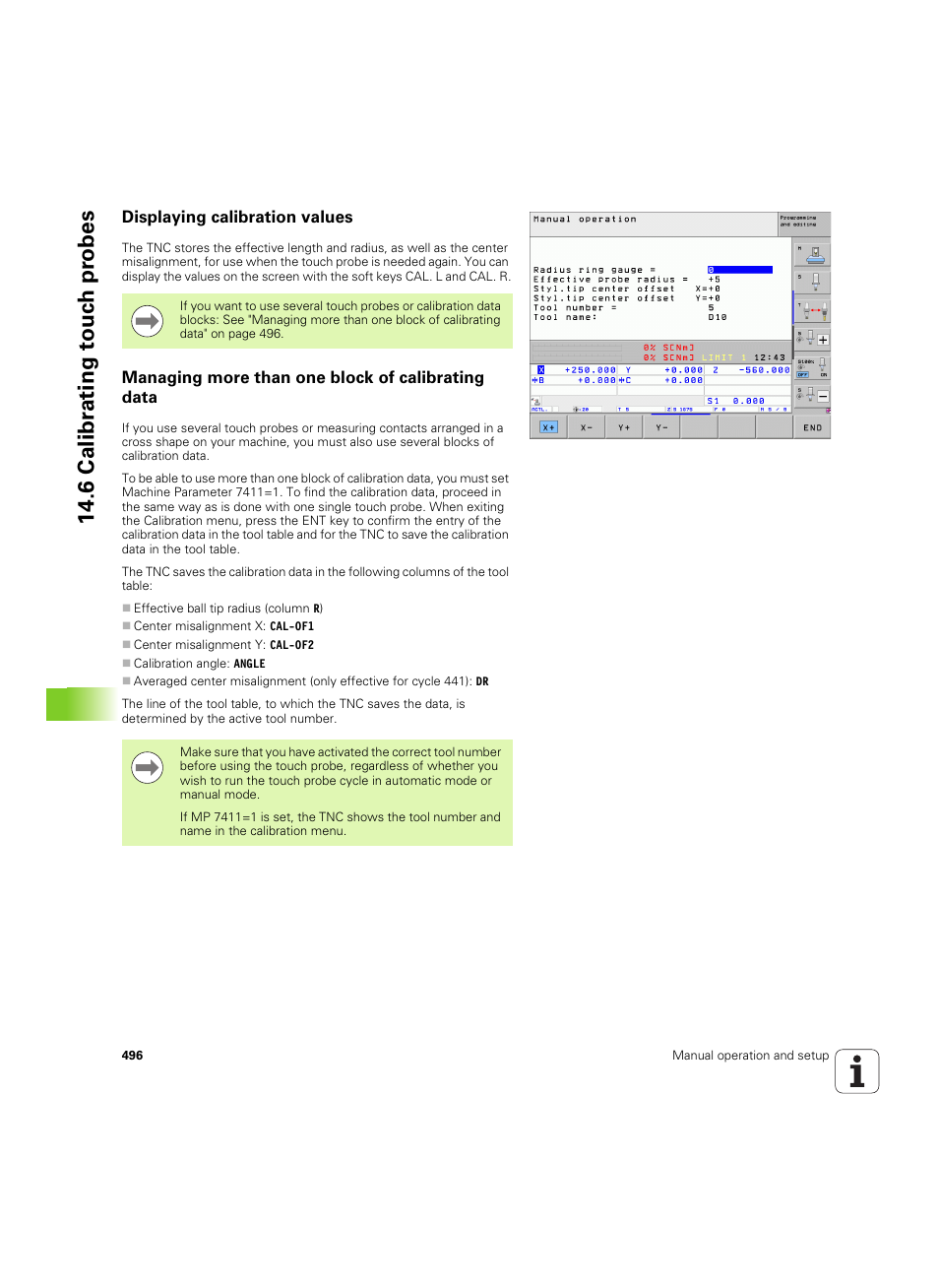 Displaying calibration values, Managing more than one block of calibrating data, 6 calibr a ting t ouc h pr obes | HEIDENHAIN iTNC 530 (34049x-08) ISO programming User Manual | Page 496 / 654