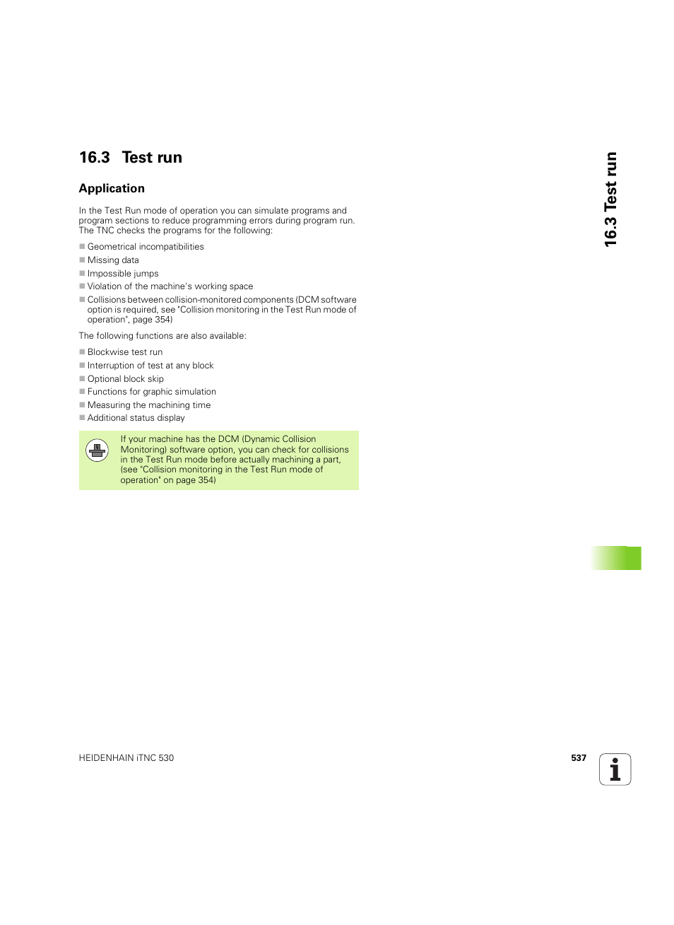 3 test run, Application | HEIDENHAIN iTNC 530 (34049x-08) ISO programming User Manual | Page 537 / 654