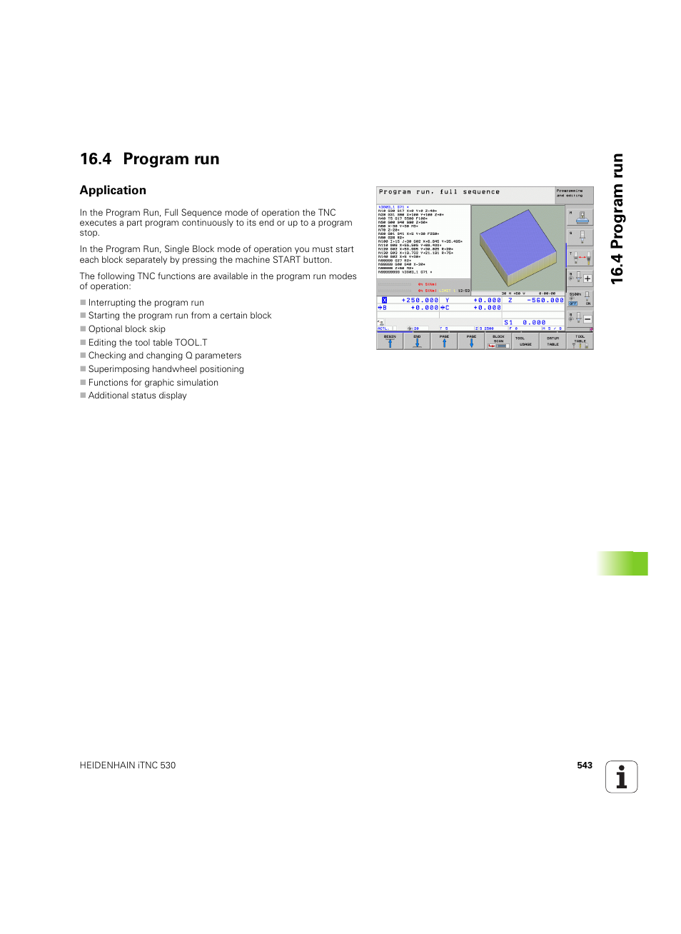 4 program run, Application | HEIDENHAIN iTNC 530 (34049x-08) ISO programming User Manual | Page 543 / 654
