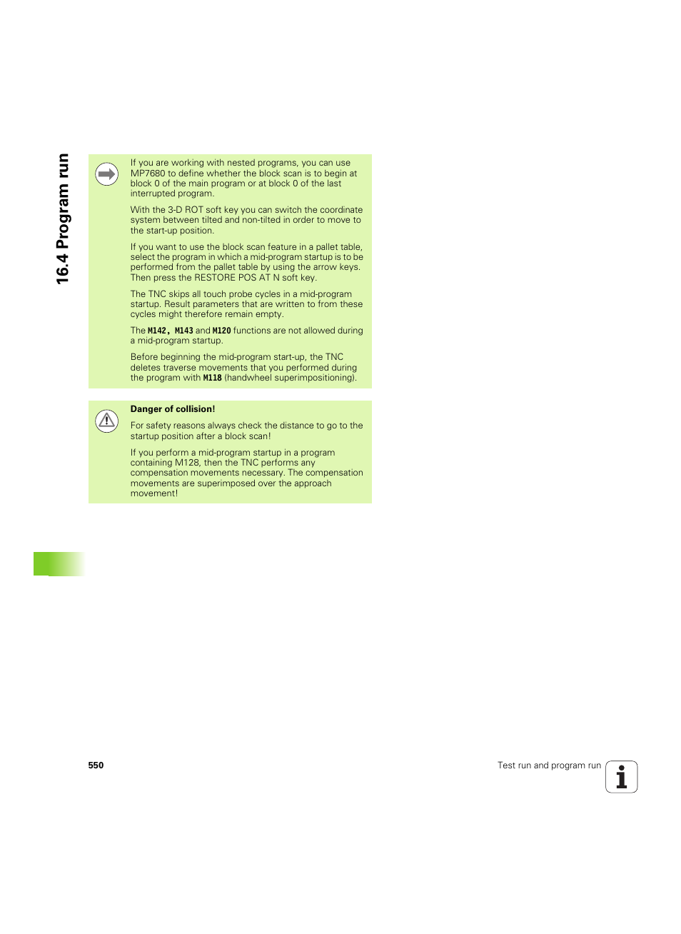 4 pr ogr am r u n | HEIDENHAIN iTNC 530 (34049x-08) ISO programming User Manual | Page 550 / 654