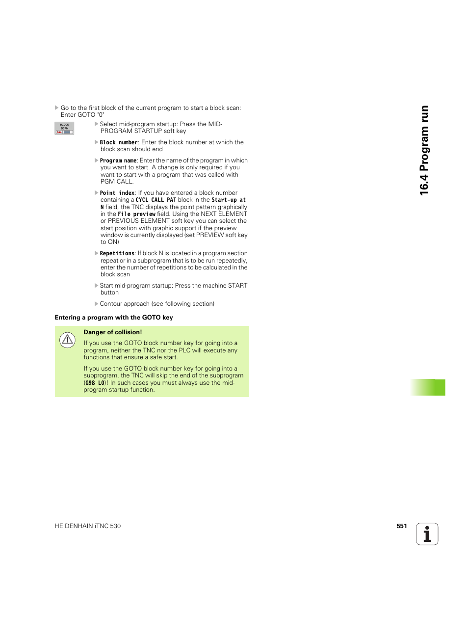 4 pr ogr am r u n | HEIDENHAIN iTNC 530 (34049x-08) ISO programming User Manual | Page 551 / 654