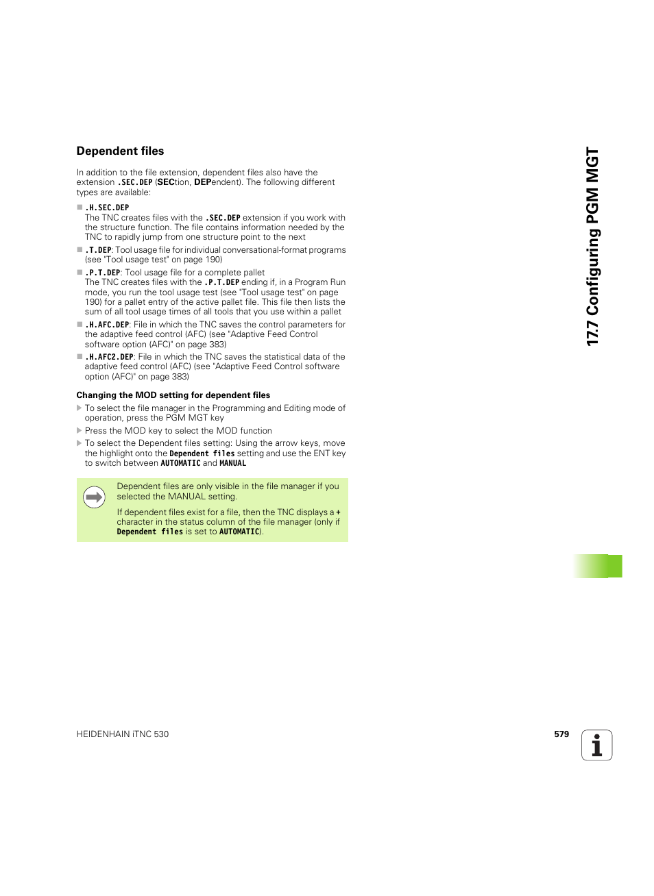 Dependent files, 7 configur ing pgm mgt | HEIDENHAIN iTNC 530 (34049x-08) ISO programming User Manual | Page 579 / 654