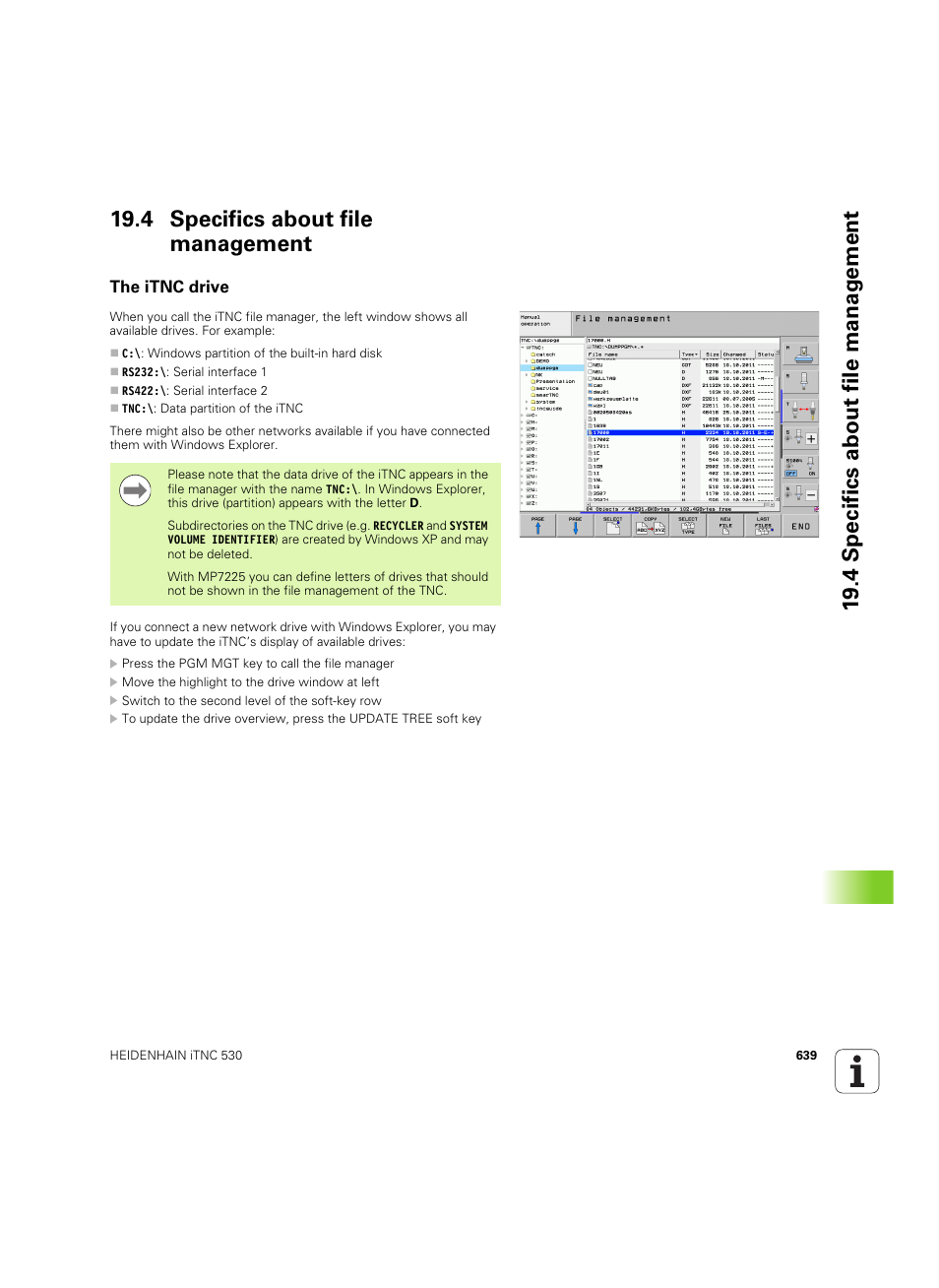 4 specifics about file management, The itnc drive | HEIDENHAIN iTNC 530 (34049x-08) ISO programming User Manual | Page 639 / 654