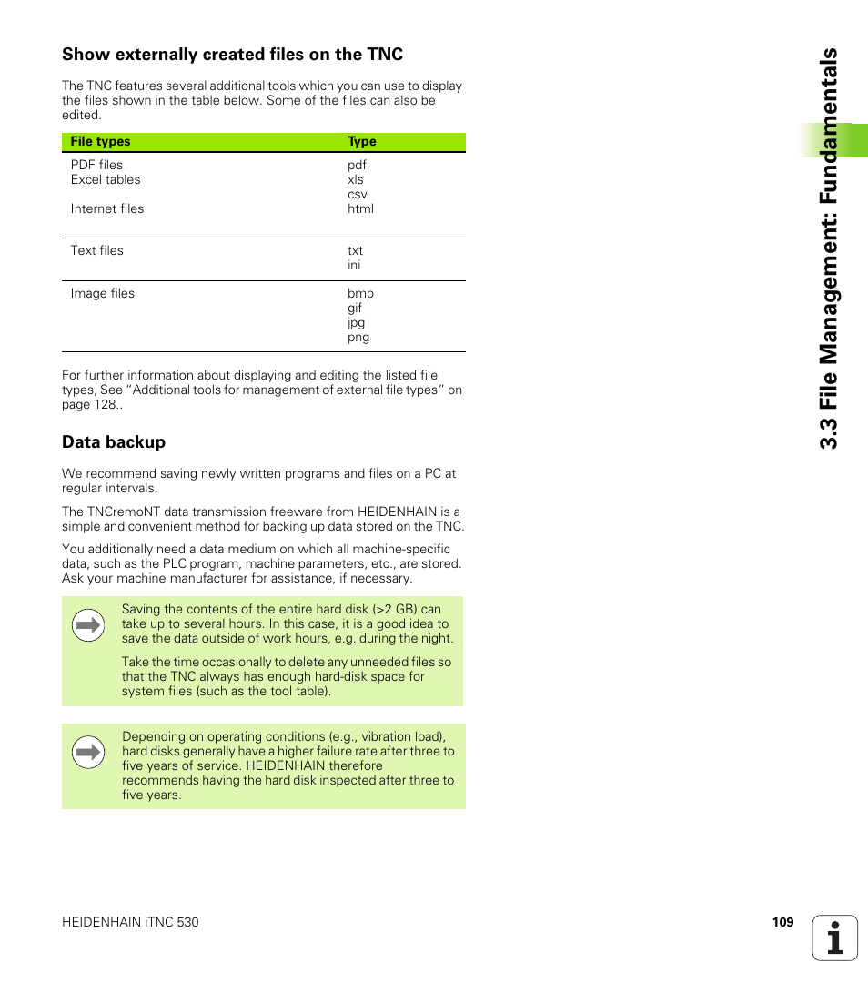 Show externally created files on the tnc, Data backup, 3 file manag e ment: f undamentals | HEIDENHAIN iTNC 530 (606 42x-01) User Manual | Page 109 / 693