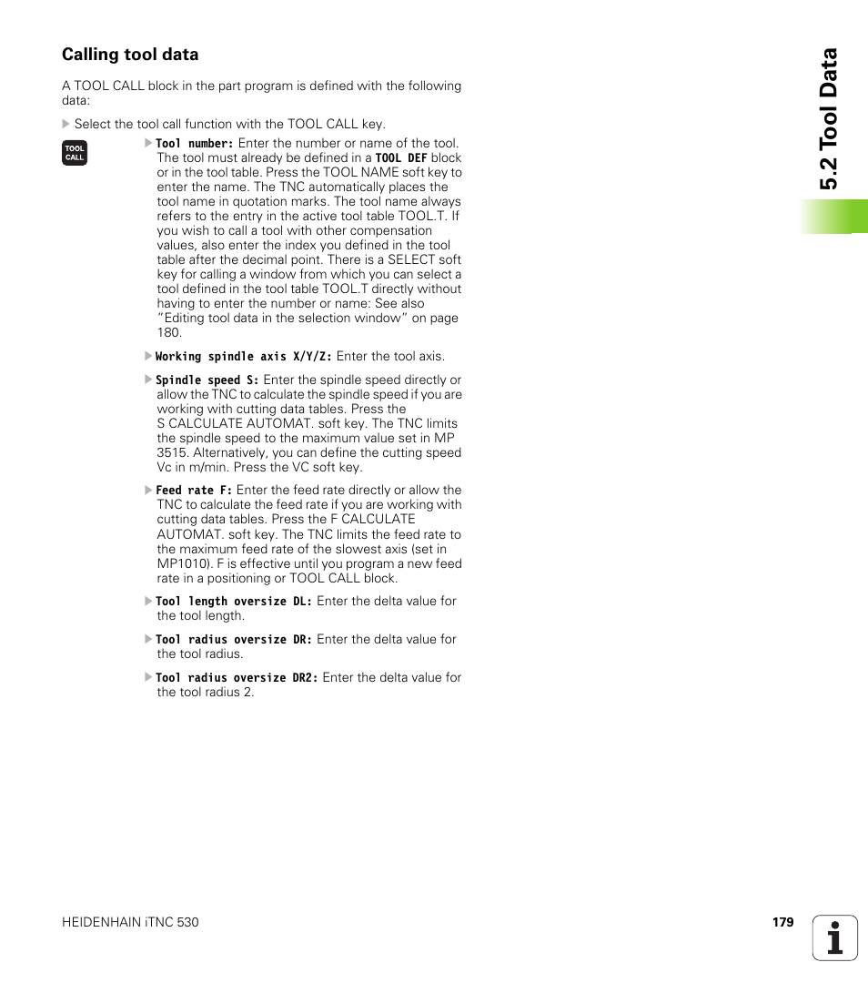 Calling tool data, 2 t ool d a ta | HEIDENHAIN iTNC 530 (606 42x-01) User Manual | Page 179 / 693
