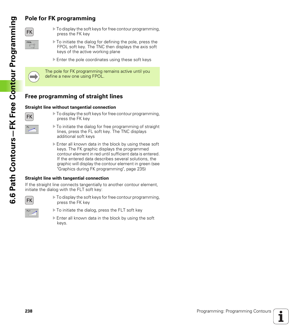 Pole for fk programming, Free programming of straight lines | HEIDENHAIN iTNC 530 (606 42x-01) User Manual | Page 238 / 693