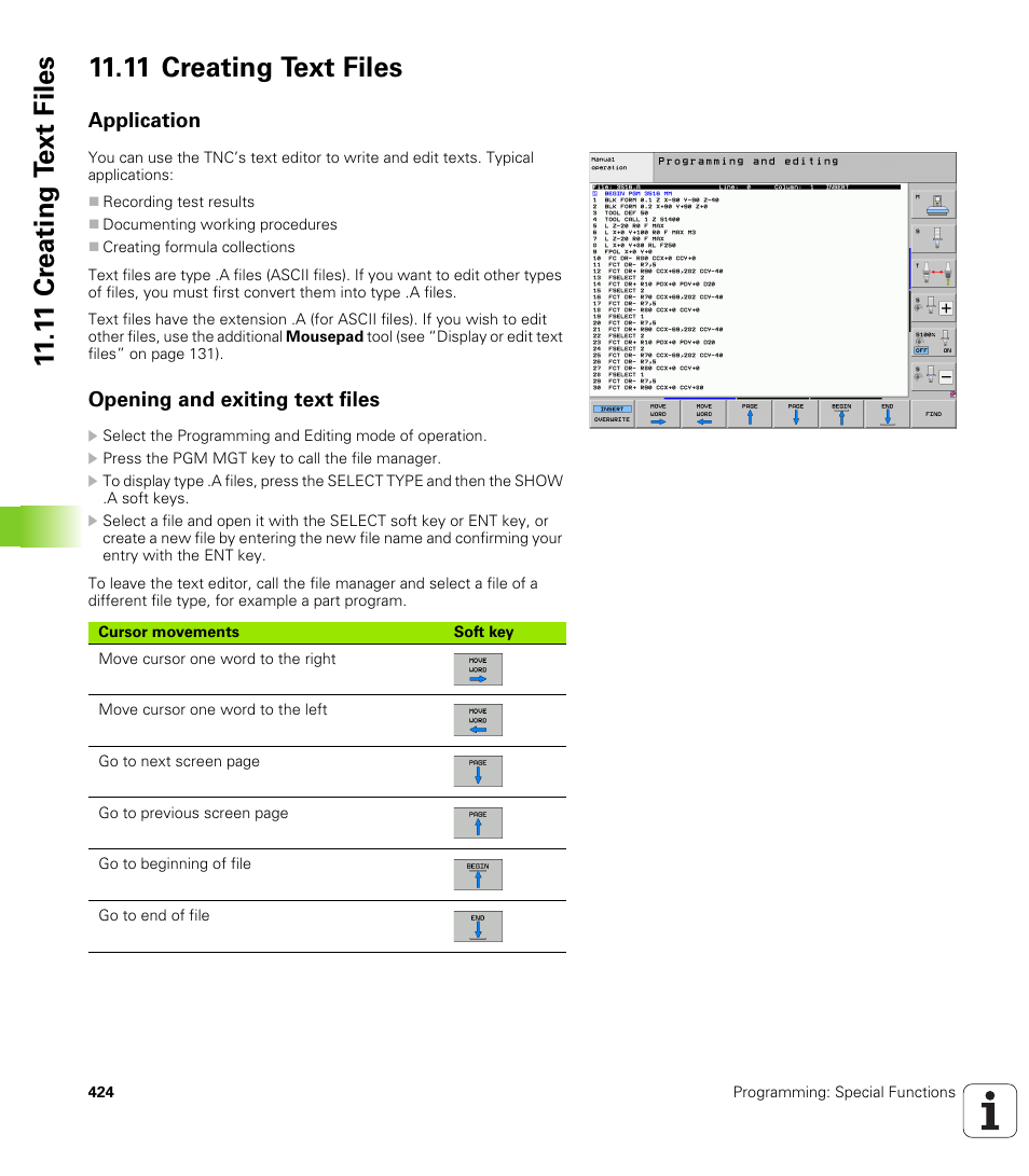 11 creating text files, Application, Opening and exiting text files | HEIDENHAIN iTNC 530 (606 42x-01) User Manual | Page 424 / 693