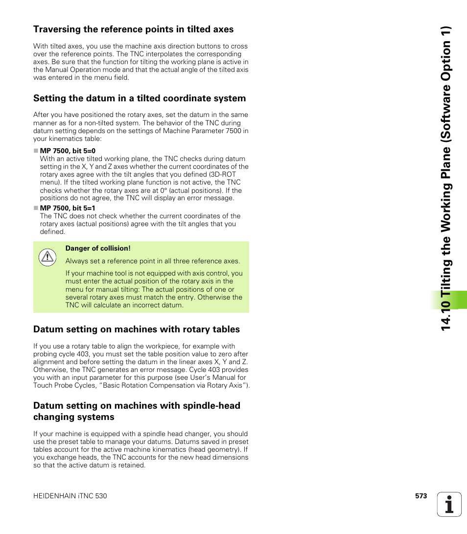 Traversing the reference points in tilted axes, Setting the datum in a tilted coordinate system, Datum setting on machines with rotary tables | HEIDENHAIN iTNC 530 (606 42x-01) User Manual | Page 573 / 693