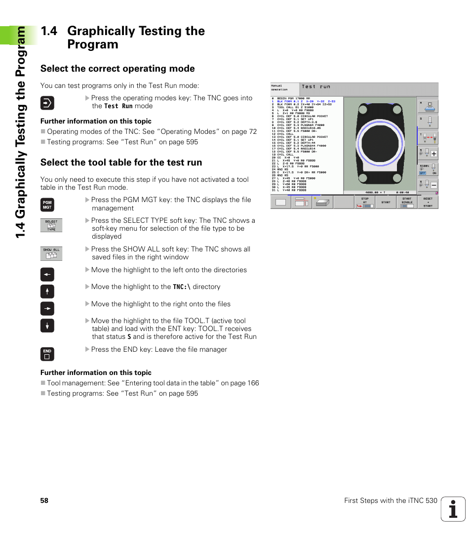 4 graphically testing the program, Select the correct operating mode, Select the tool table for the test run | HEIDENHAIN iTNC 530 (606 42x-01) User Manual | Page 58 / 693
