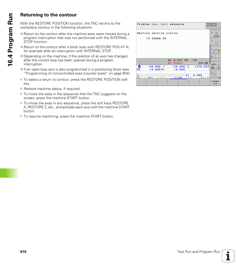 Returning to the contour, 4 pr ogr am run | HEIDENHAIN iTNC 530 (606 42x-01) User Manual | Page 610 / 693