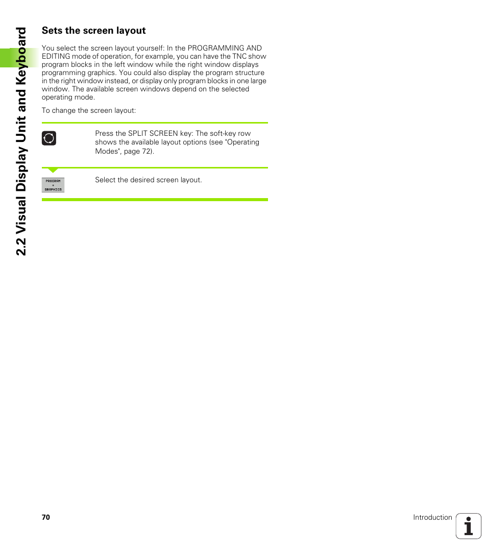 Sets the screen layout, 2 v isual displa y unit and k e yboar d | HEIDENHAIN iTNC 530 (606 42x-01) User Manual | Page 70 / 693