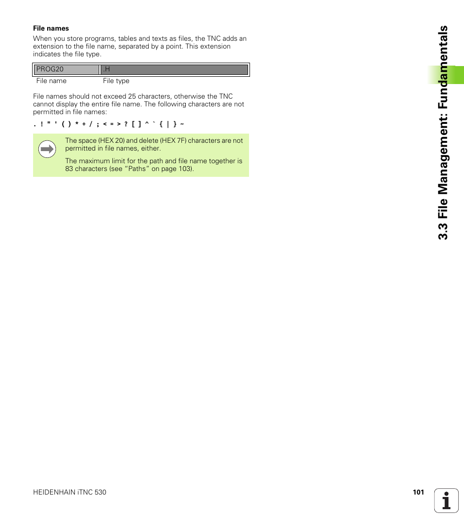 3 file manag e ment: f undamentals | HEIDENHAIN iTNC 530 (606 42x-01) ISO programming User Manual | Page 101 / 618