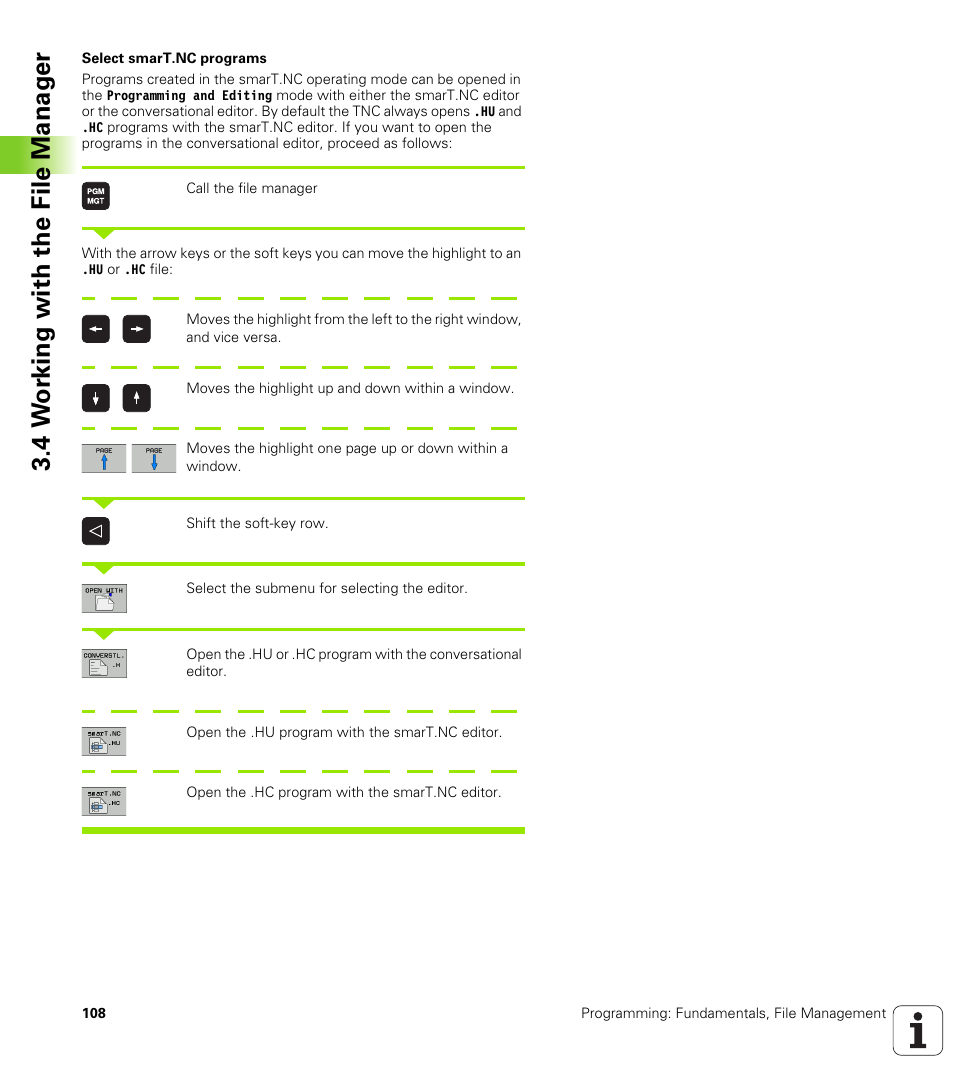 4 w o rk ing with the file manag e r | HEIDENHAIN iTNC 530 (606 42x-01) ISO programming User Manual | Page 108 / 618