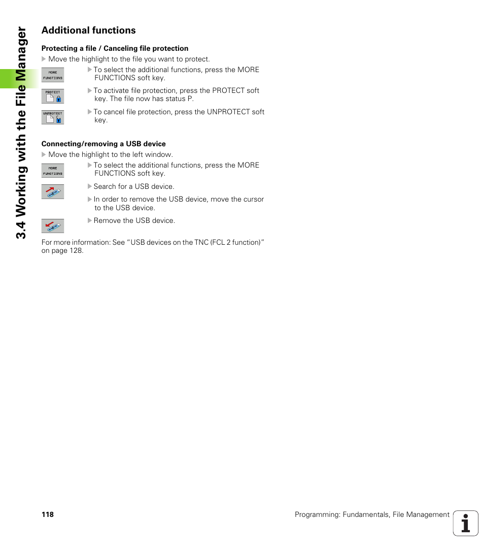 Additional functions, 4 w o rk ing with the file manag e r | HEIDENHAIN iTNC 530 (606 42x-01) ISO programming User Manual | Page 118 / 618