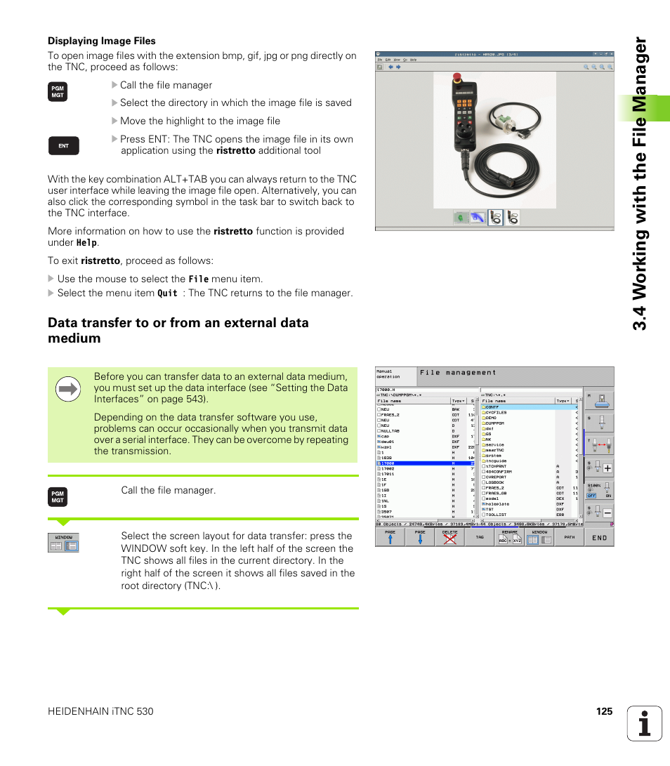 Data transfer to or from an external data medium, 4 w o rk ing with the file manag e r | HEIDENHAIN iTNC 530 (606 42x-01) ISO programming User Manual | Page 125 / 618