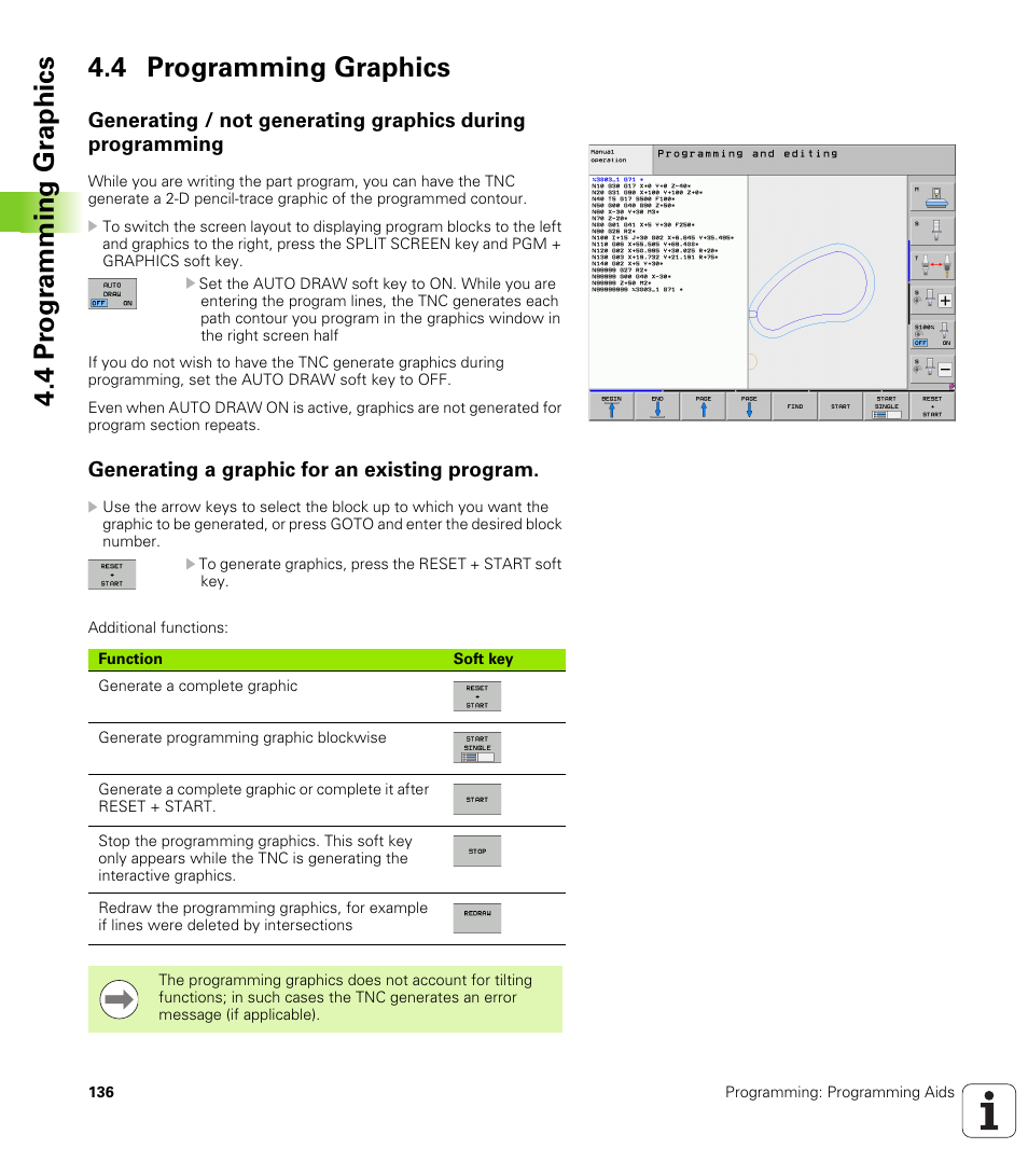 4 programming graphics, Generating a graphic for an existing program, 4 pr ogr amming gr aphics 4.4 programming graphics | HEIDENHAIN iTNC 530 (606 42x-01) ISO programming User Manual | Page 136 / 618