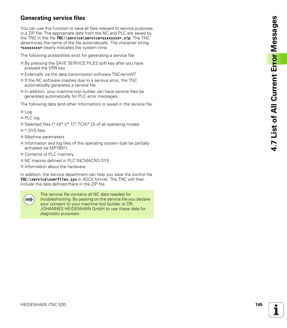 Generating service files, 7 list of all cur rent er ro r messag es | HEIDENHAIN iTNC 530 (606 42x-01) ISO programming User Manual | Page 145 / 618