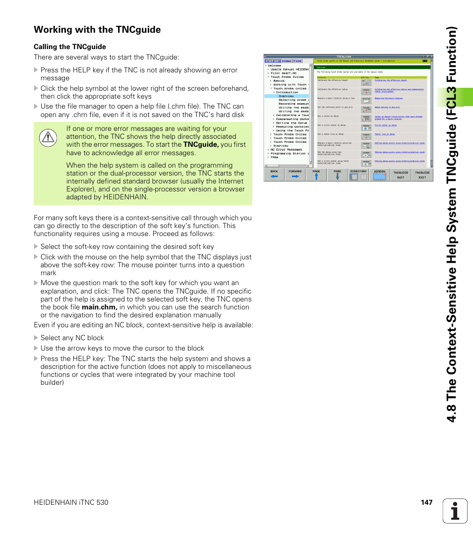 Working with the tncguide | HEIDENHAIN iTNC 530 (606 42x-01) ISO programming User Manual | Page 147 / 618