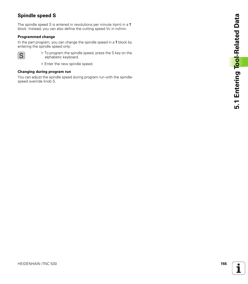 Spindle speed s, 1 ent e ri ng t o ol-relat ed d a ta | HEIDENHAIN iTNC 530 (606 42x-01) ISO programming User Manual | Page 155 / 618