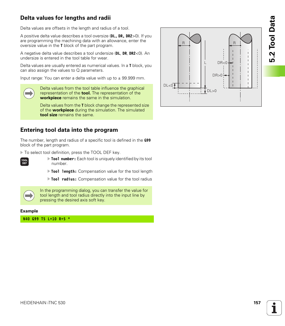 Delta values for lengths and radii, Entering tool data into the program, 2 t ool d a ta | HEIDENHAIN iTNC 530 (606 42x-01) ISO programming User Manual | Page 157 / 618