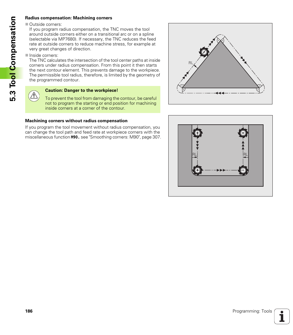 3 t ool compensation | HEIDENHAIN iTNC 530 (606 42x-01) ISO programming User Manual | Page 186 / 618
