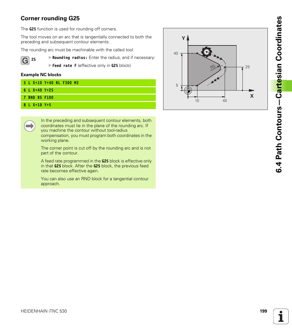 Corner rounding g25, 4 p a th cont ours—car te sian coor dinat e s | HEIDENHAIN iTNC 530 (606 42x-01) ISO programming User Manual | Page 199 / 618
