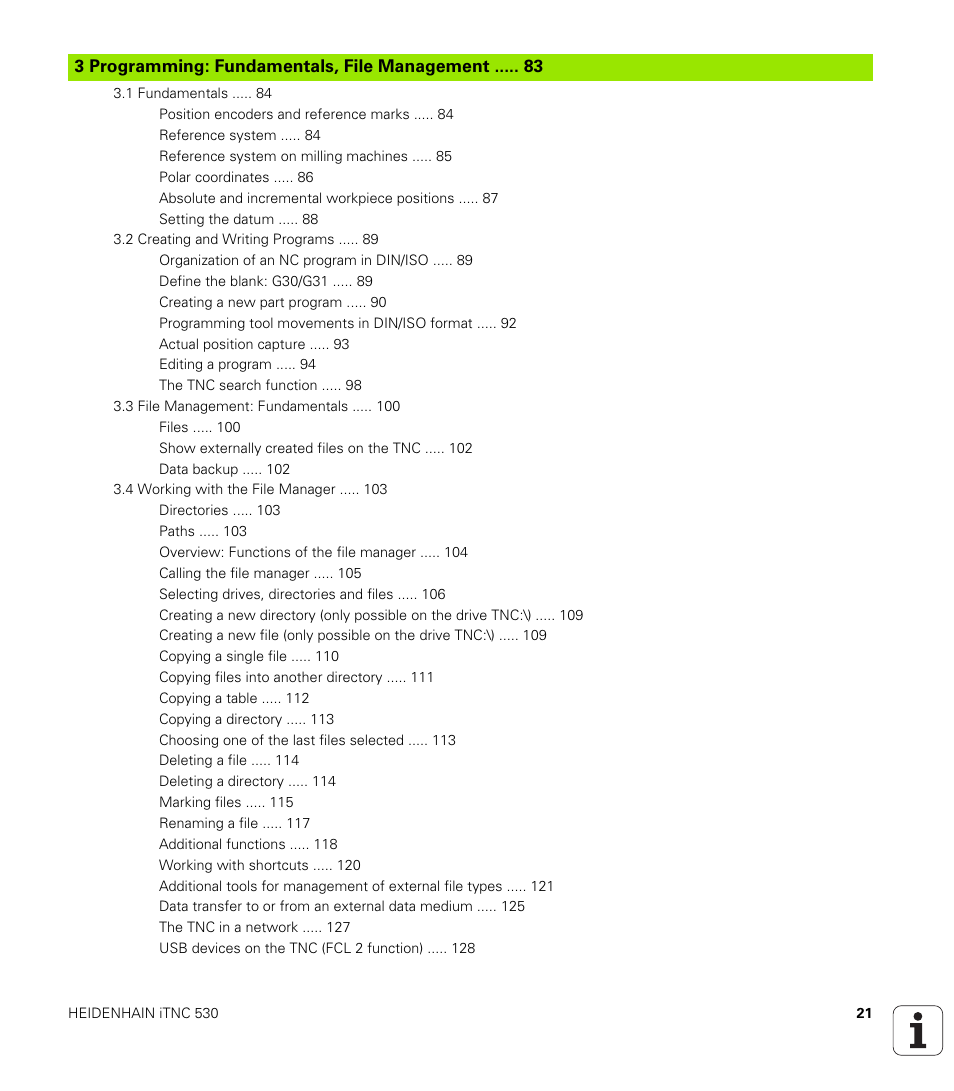 3 programming: fundamentals, file management, Programming: fundamentals, file management | HEIDENHAIN iTNC 530 (606 42x-01) ISO programming User Manual | Page 21 / 618