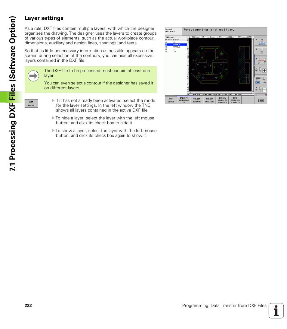Layer settings, 1 pr ocessing dxf files (sof tw ar e option) | HEIDENHAIN iTNC 530 (606 42x-01) ISO programming User Manual | Page 222 / 618