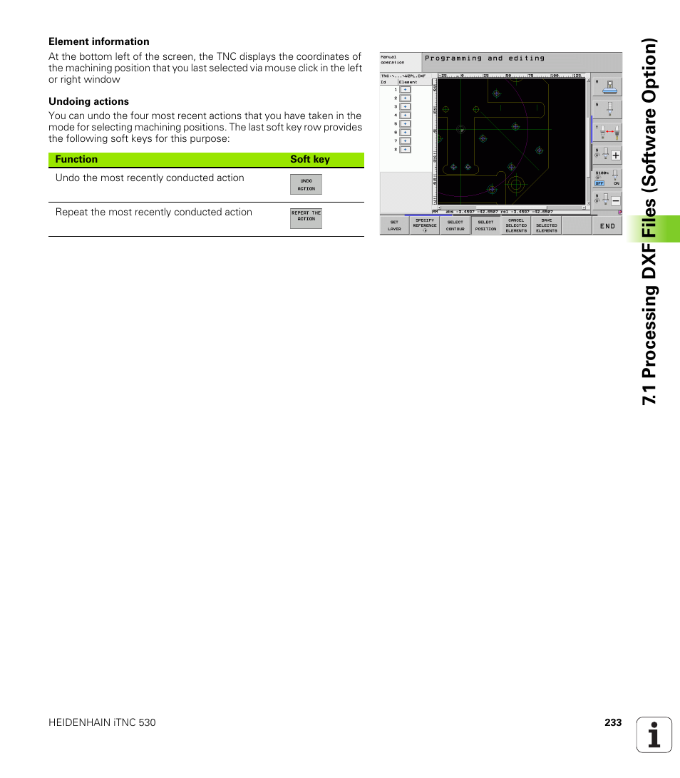 1 pr ocessing dxf files (sof tw ar e option) | HEIDENHAIN iTNC 530 (606 42x-01) ISO programming User Manual | Page 233 / 618