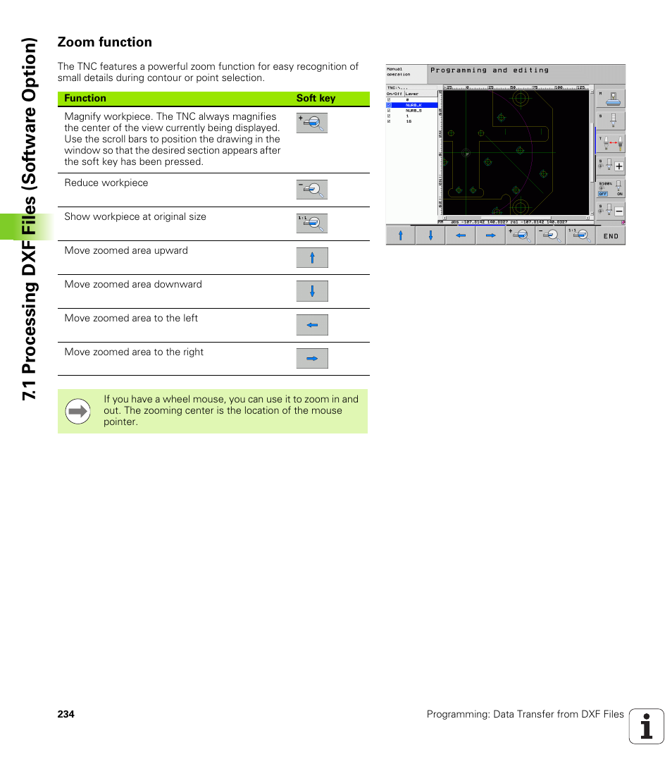 Zoom function, 1 pr ocessing dxf files (sof tw ar e option) | HEIDENHAIN iTNC 530 (606 42x-01) ISO programming User Manual | Page 234 / 618
