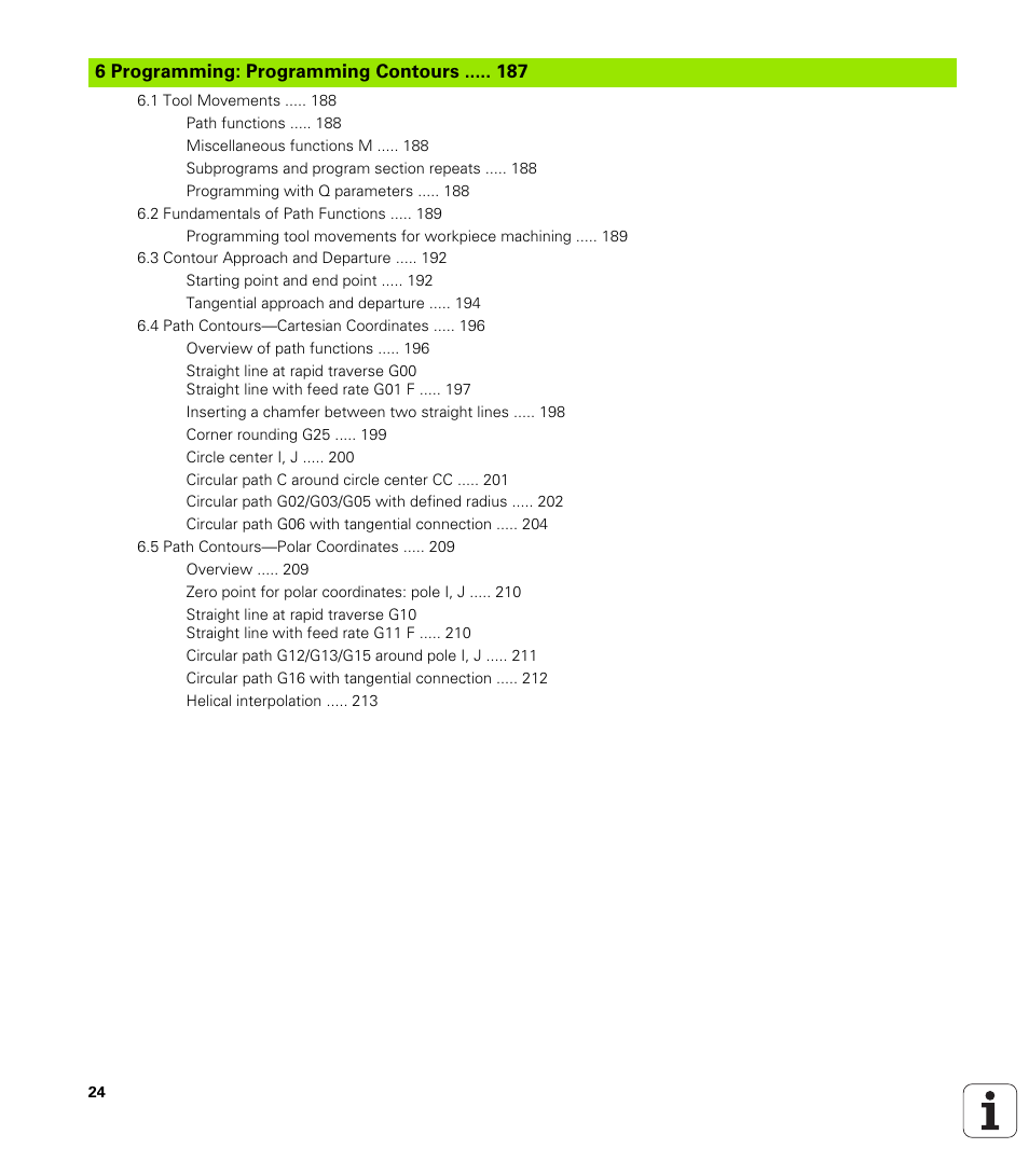 6 programming: programming contours, Programming: programming contours | HEIDENHAIN iTNC 530 (606 42x-01) ISO programming User Manual | Page 24 / 618