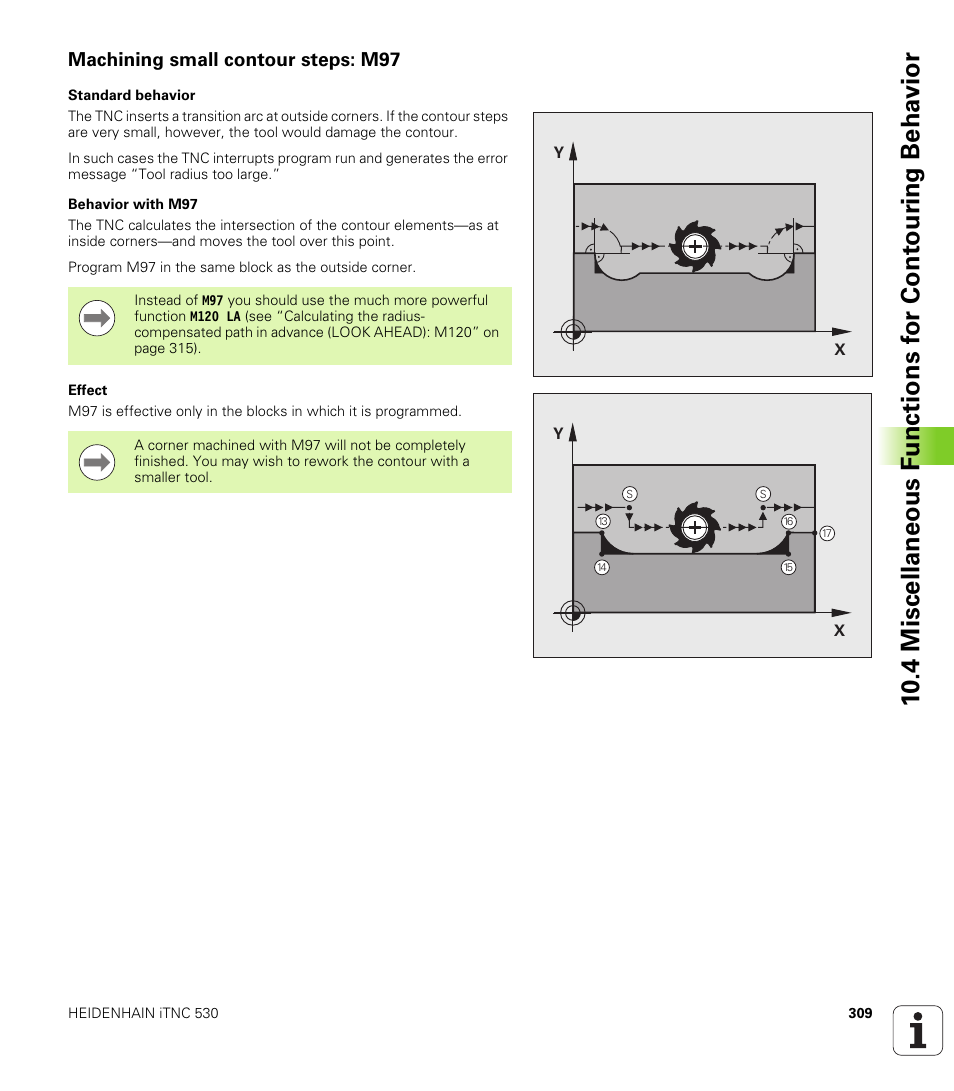 Machining small contour steps: m97 | HEIDENHAIN iTNC 530 (606 42x-01) ISO programming User Manual | Page 309 / 618