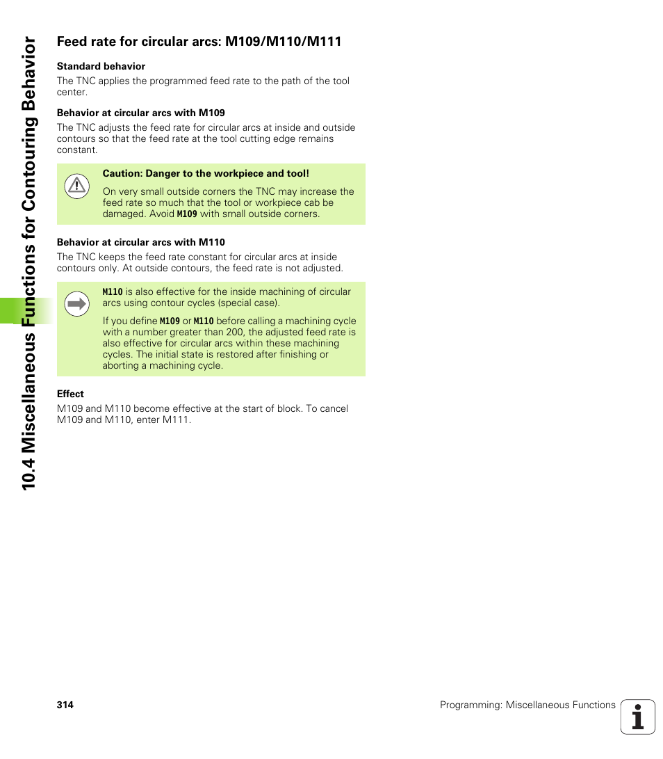 Feed rate for circular arcs: m109/m110/m111 | HEIDENHAIN iTNC 530 (606 42x-01) ISO programming User Manual | Page 314 / 618