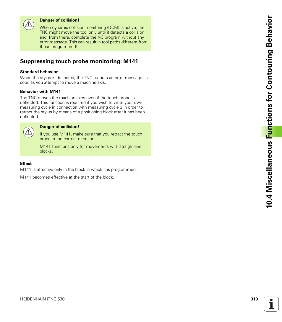 Suppressing touch probe monitoring: m141 | HEIDENHAIN iTNC 530 (606 42x-01) ISO programming User Manual | Page 319 / 618
