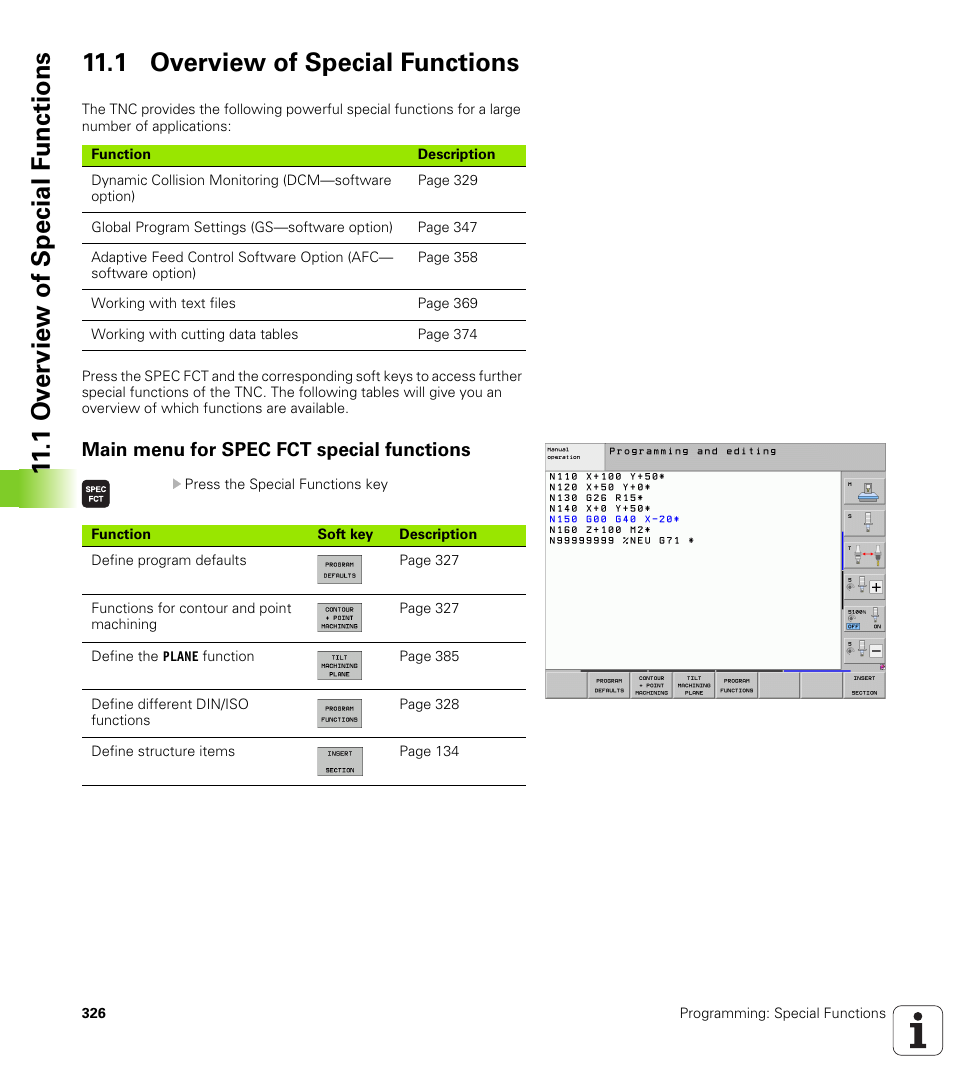 1 overview of special functions, Main menu for spec fct special functions | HEIDENHAIN iTNC 530 (606 42x-01) ISO programming User Manual | Page 326 / 618