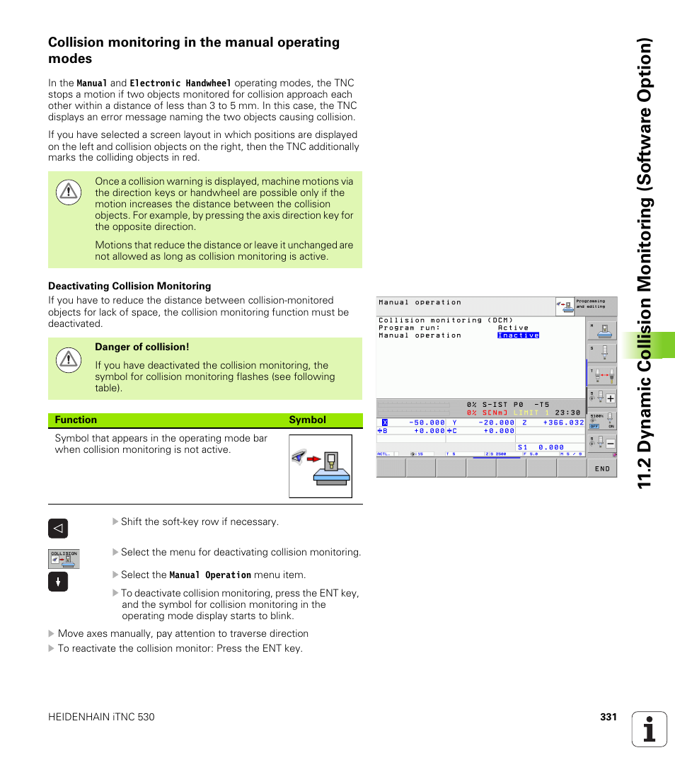 Collision monitoring in the manual operating modes | HEIDENHAIN iTNC 530 (606 42x-01) ISO programming User Manual | Page 331 / 618