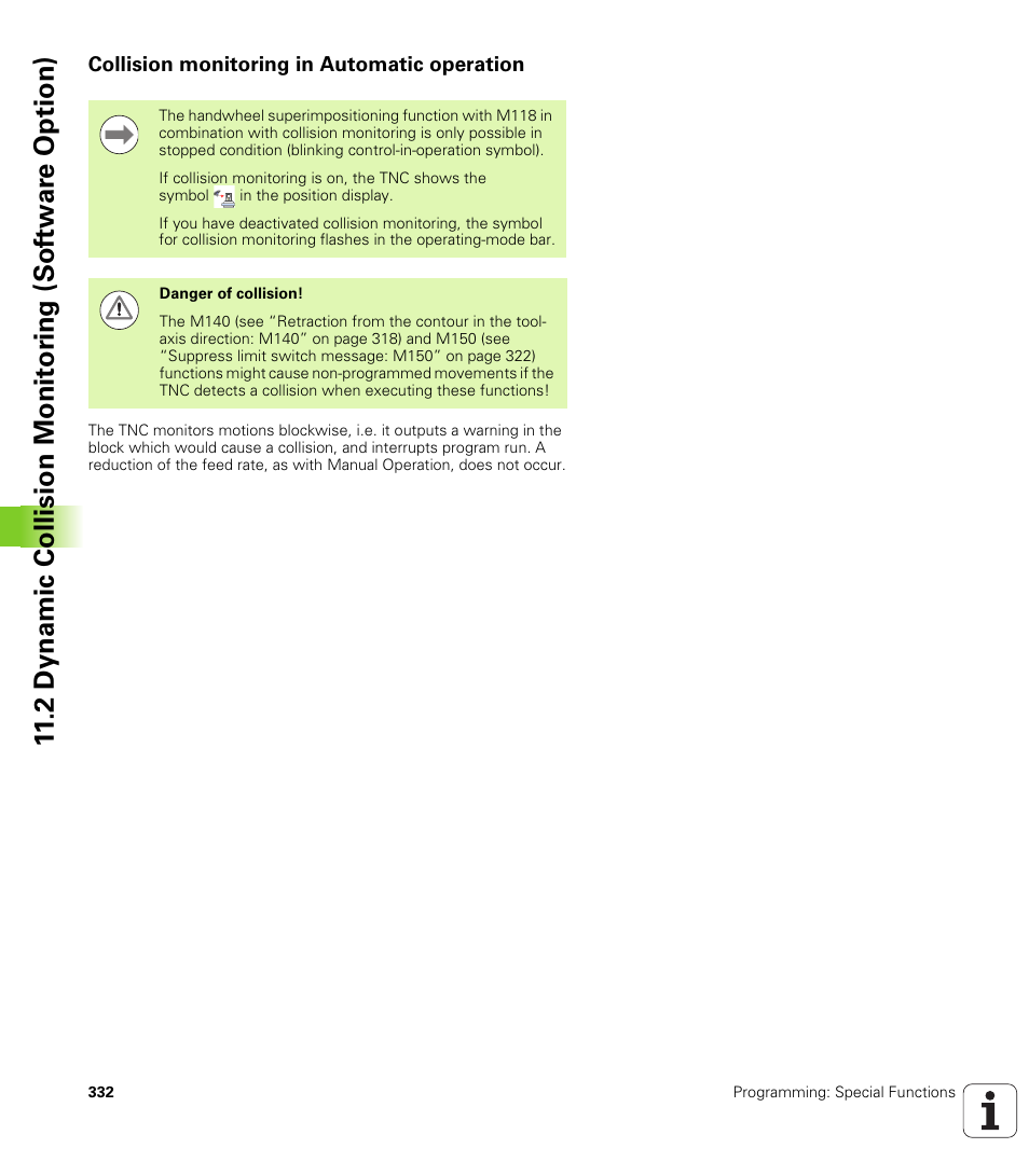 Collision monitoring in automatic operation | HEIDENHAIN iTNC 530 (606 42x-01) ISO programming User Manual | Page 332 / 618